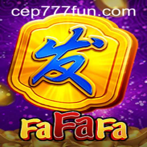 Descubra o Mundo do Jogo FaFaFa e Sua Conexão com CEP777.com